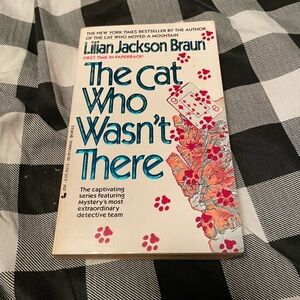 The Cat Who Wasn’t There book by Lilian Jackson Braun
